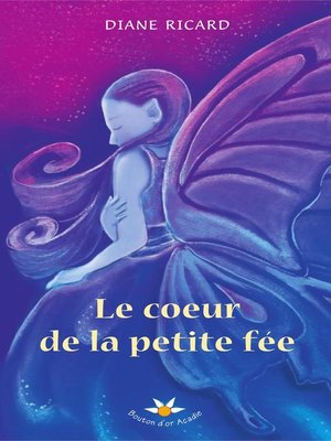 cover image of Le coeur de la petite fée